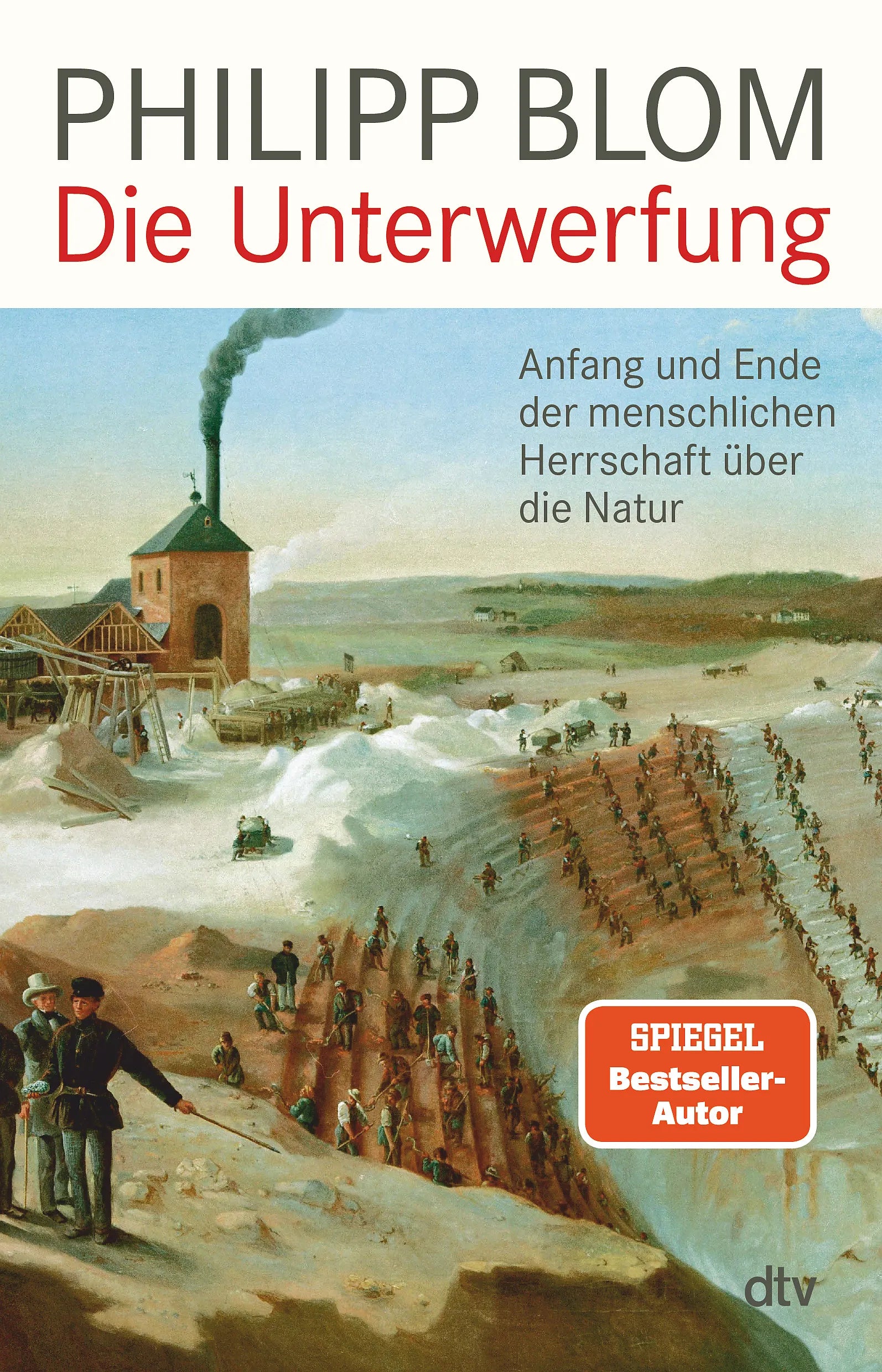Buchcover von 'Die Unterwerfung' - Taschenbuch von Philipp Blom