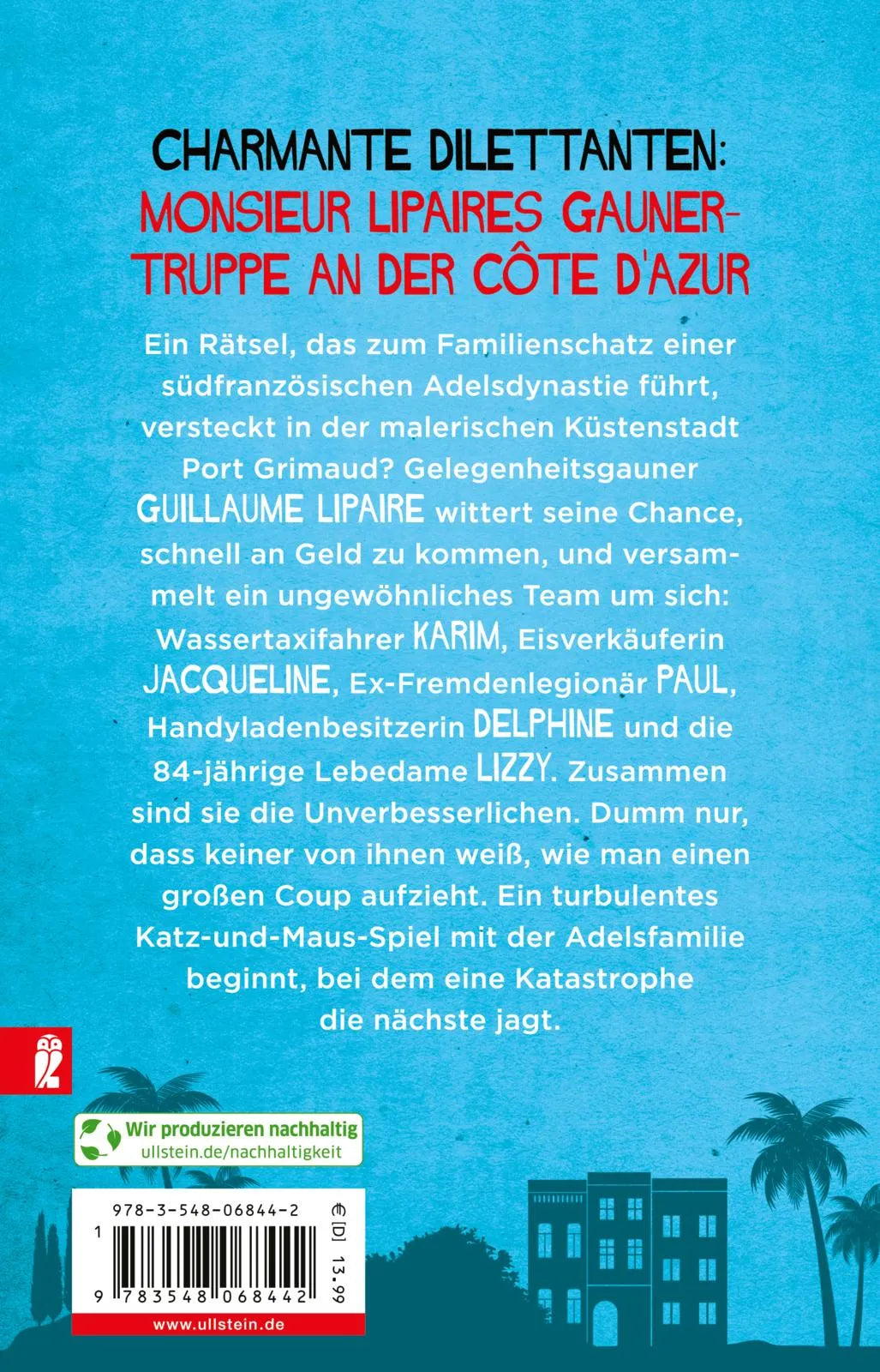 Buchrückseite von 'Die Unverbesserlichen – Der große Coup des Monsieur Lipaire' mit Klappentext - Taschenbuch