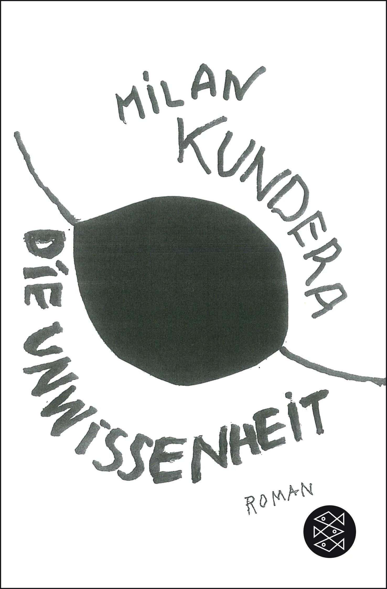 Buchcover von 'Die Unwissenheit' - Taschenbuch von Milan Kundera