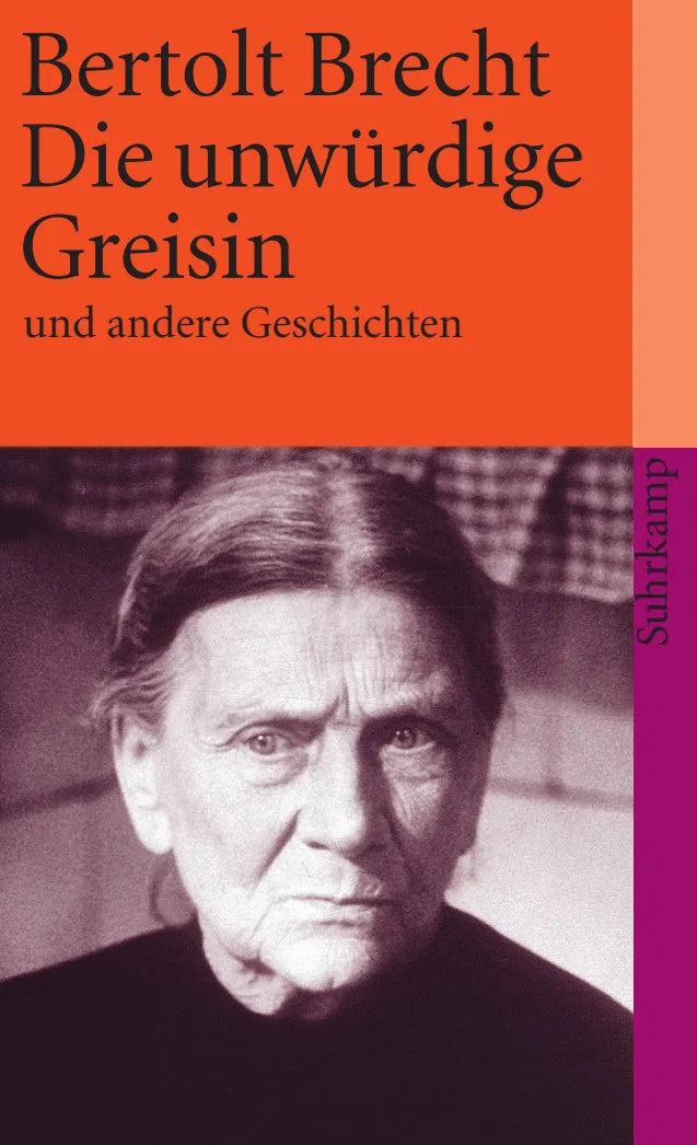 Buchcover von 'Die unwürdige Greisin' - Taschenbuch von Bertolt Brecht
