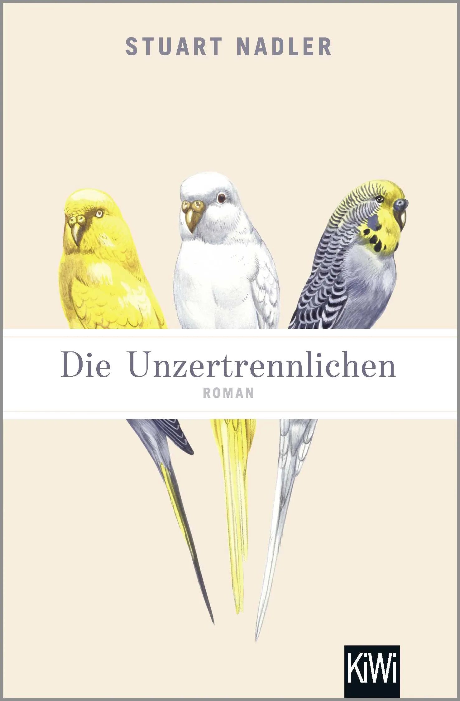 Buchcover von 'Die Unzertrennlichen' - Taschenbuch von Stuart Nadler