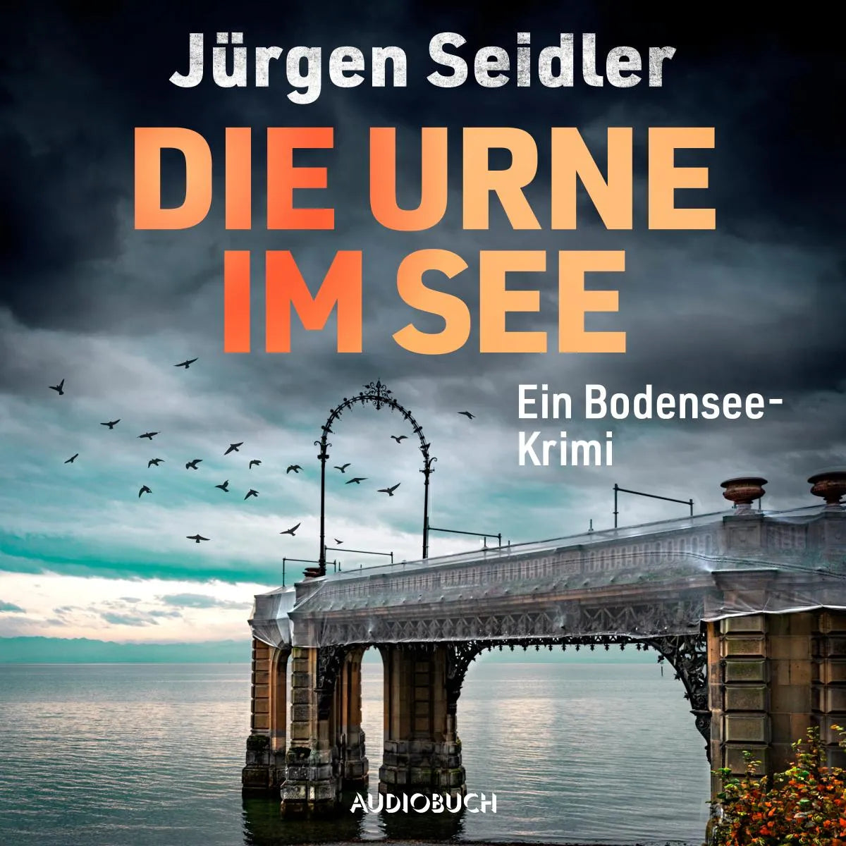 Cover: Die Urne im See (Hörbuch Download) von Jürgen Seidler