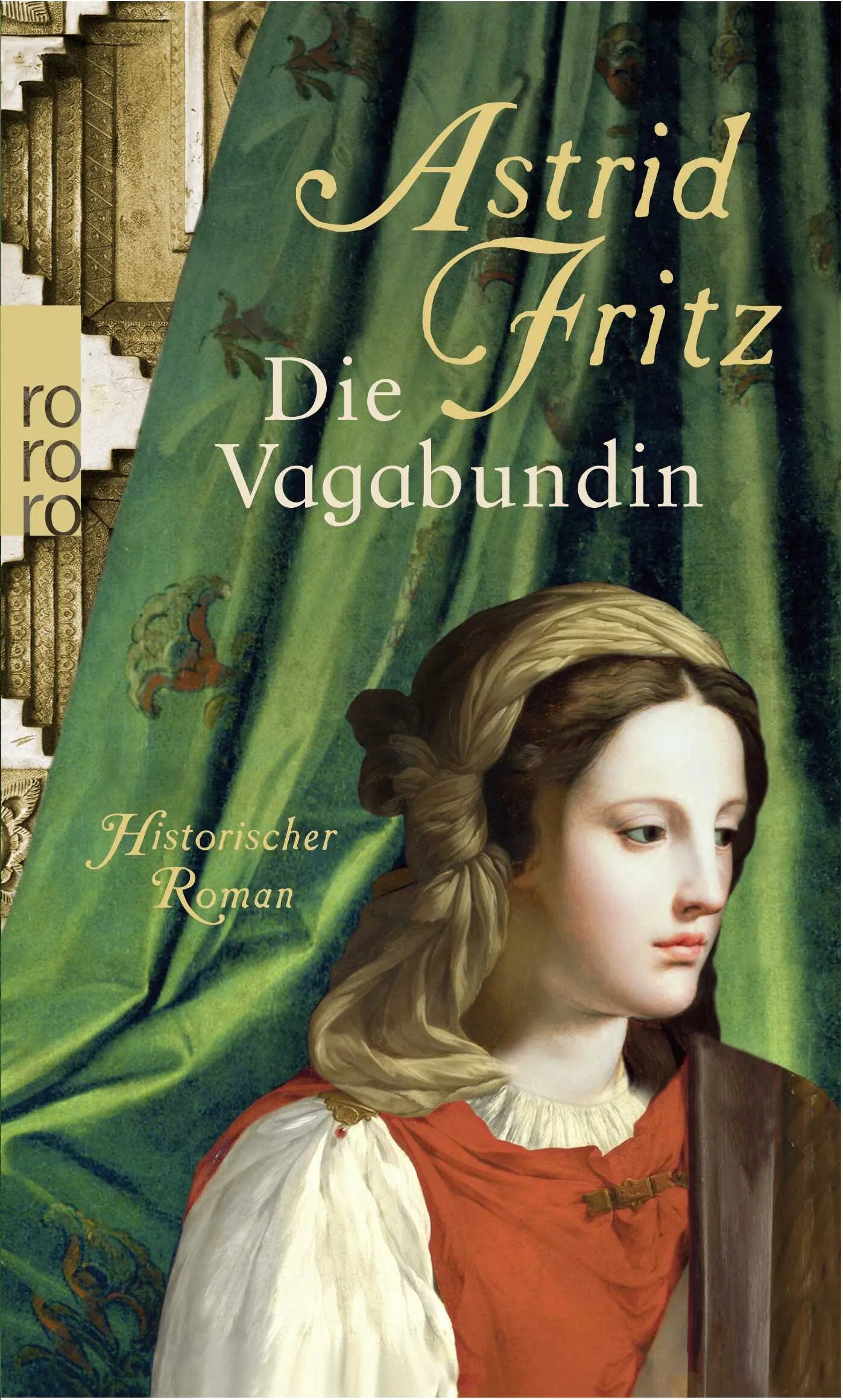 Buchcover von 'Die Vagabundin' - Taschenbuch von Astrid Fritz