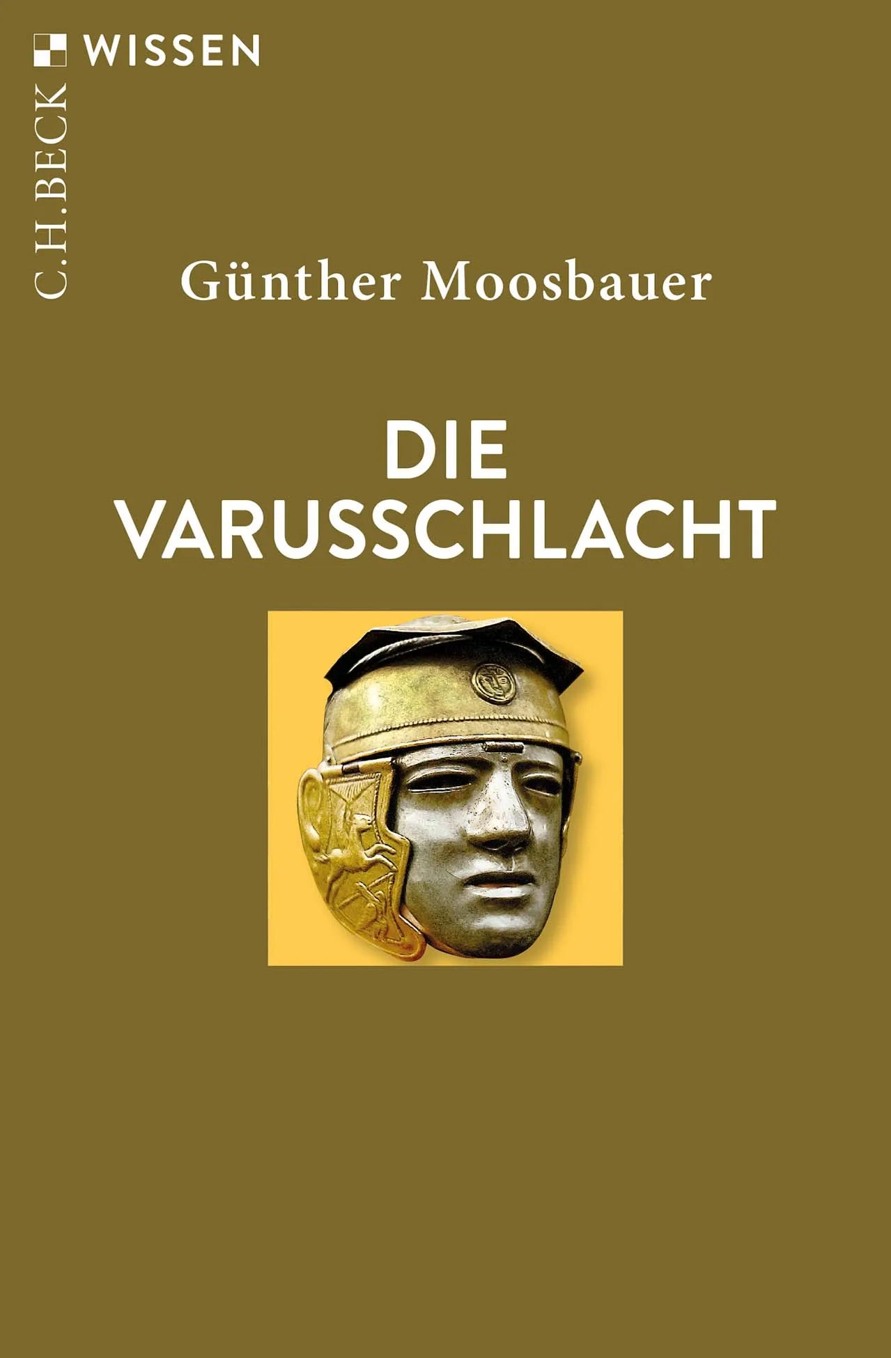Buchcover von 'Die Varusschlacht' - Taschenbuch von Günther Moosbauer