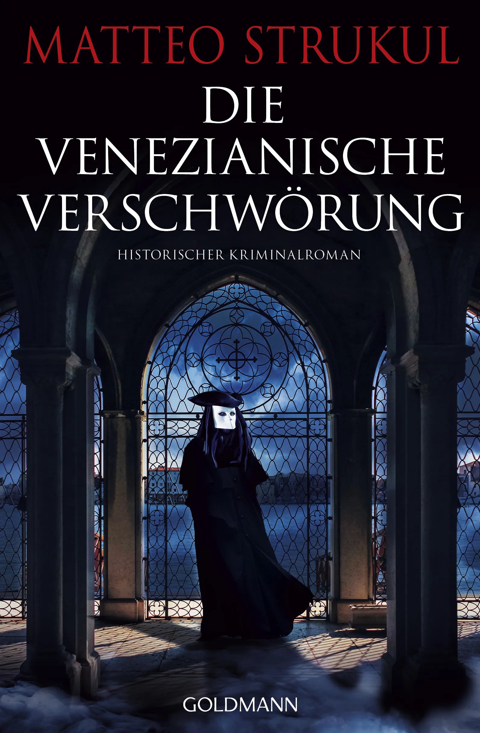 Cover: Die venezianische Verschwörung (E-Book) von Matteo Strukul