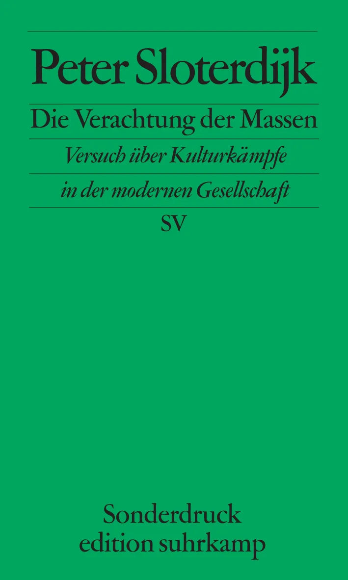 Buchcover von 'Die Verachtung der Massen' - Taschenbuch von Peter Sloterdijk