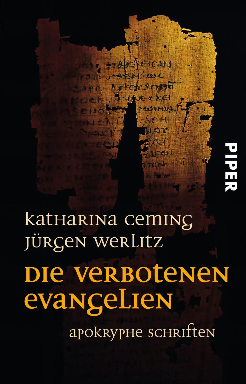 Buchcover von 'Die verbotenen Evangelien' - Taschenbuch von Katharina Ceming