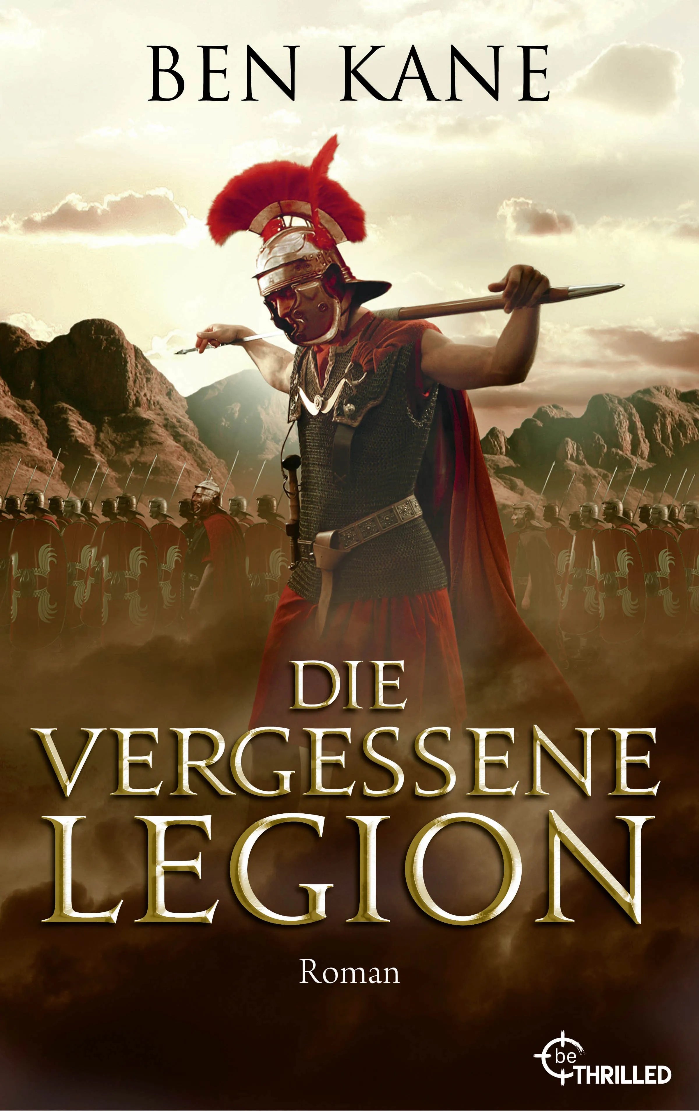 Cover: Die Vergessene Legion (E-Book) von Ben Kane
