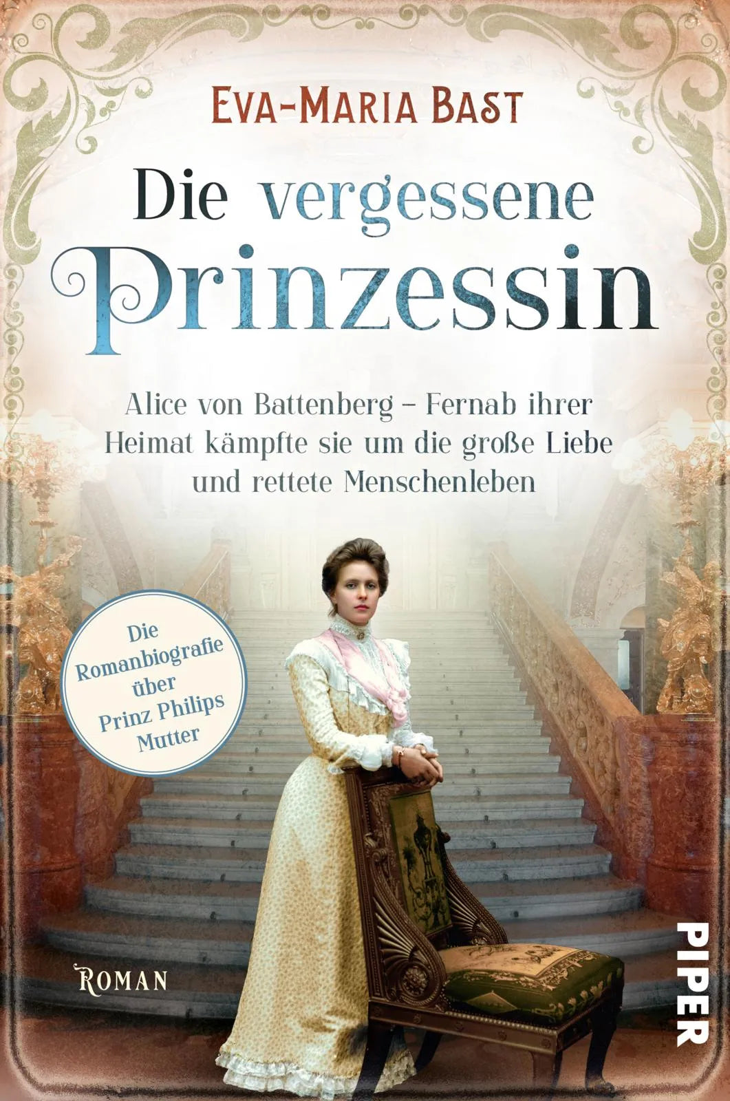 Buchcover von 'Die vergessene Prinzessin' - Paperback von Eva-Maria Bast