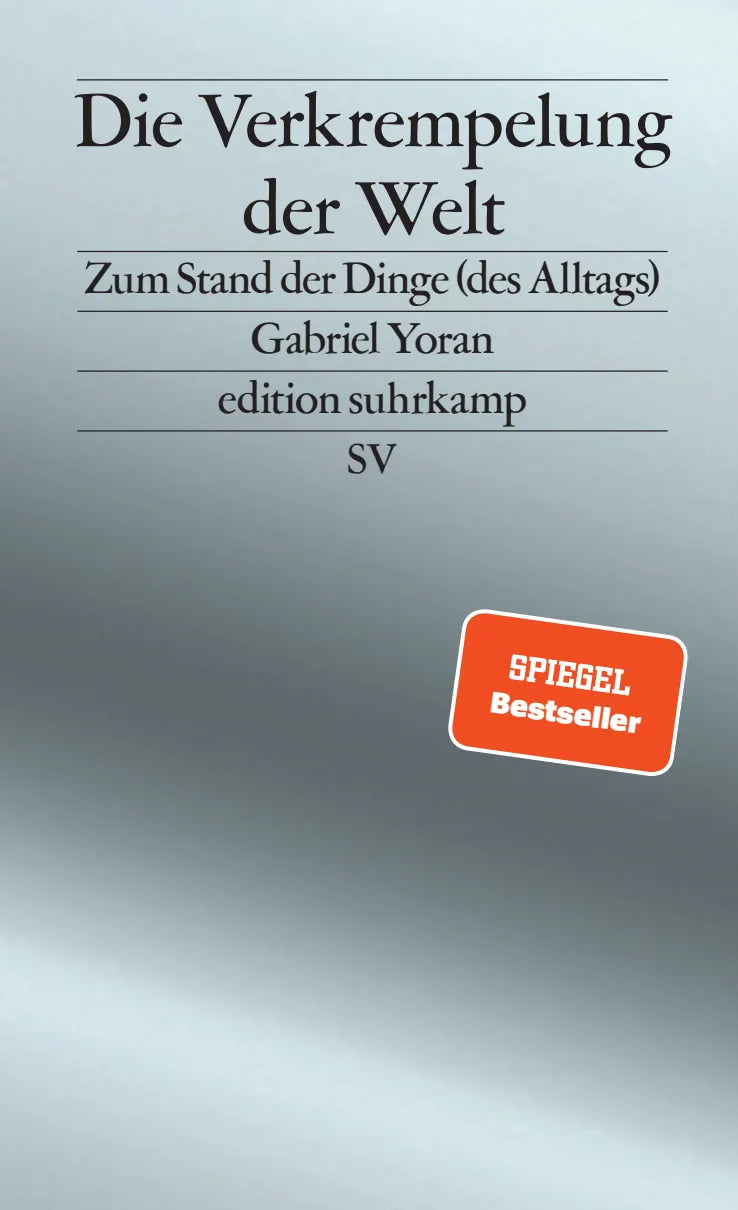 Buchcover von 'Die Verkrempelung der Welt' - Paperback von Gabriel Yoran