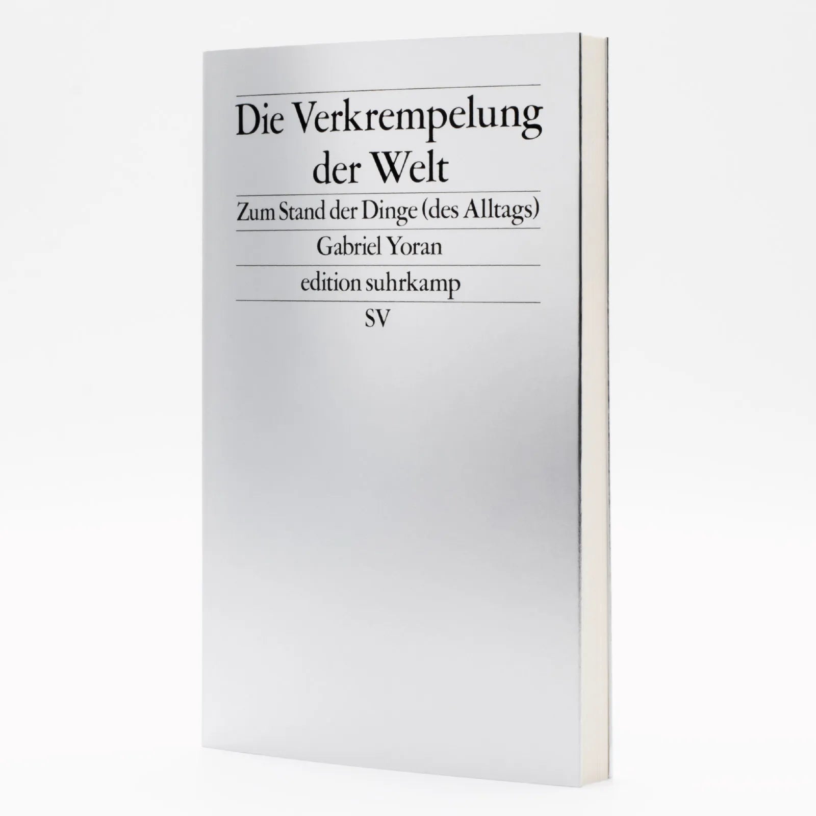 Produktansicht: Die Verkrempelung der Welt (Paperback)
