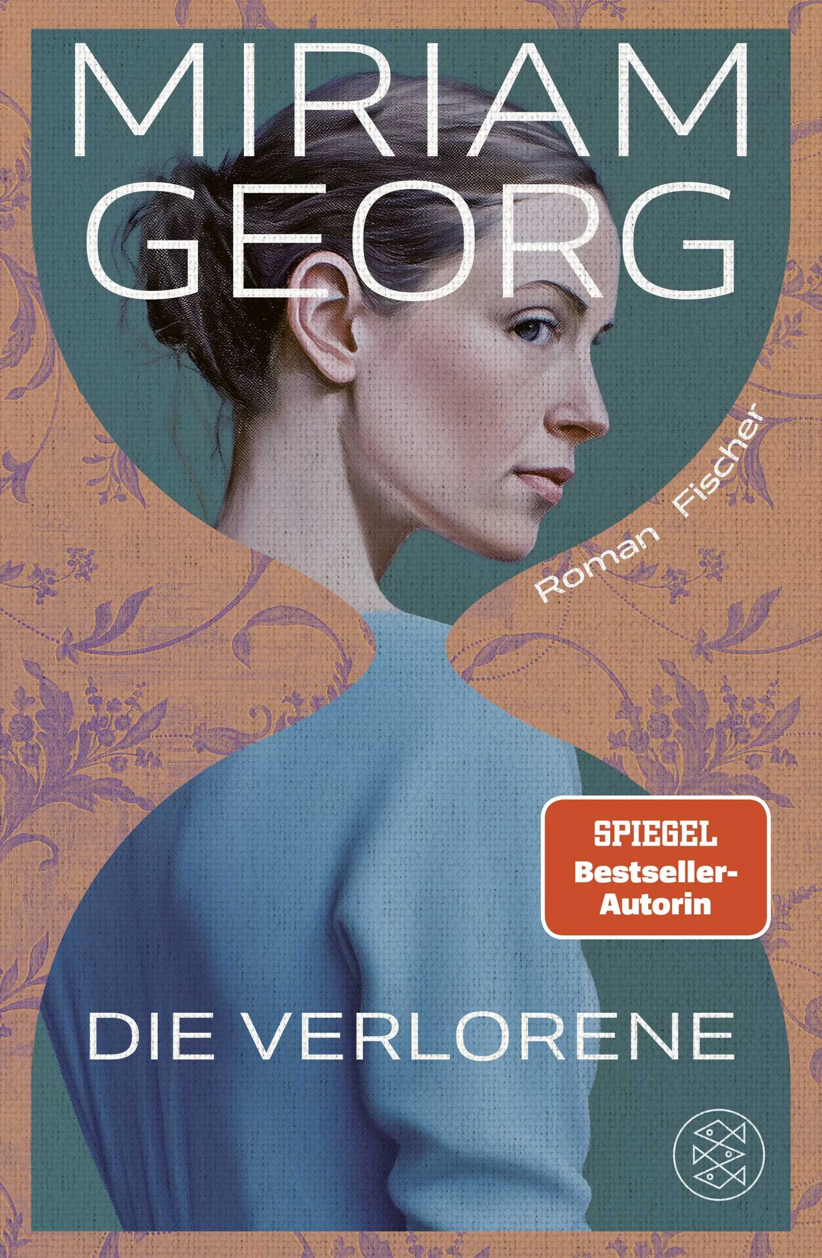 Cover: Die Verlorene (Hardcover) von Miriam Georg