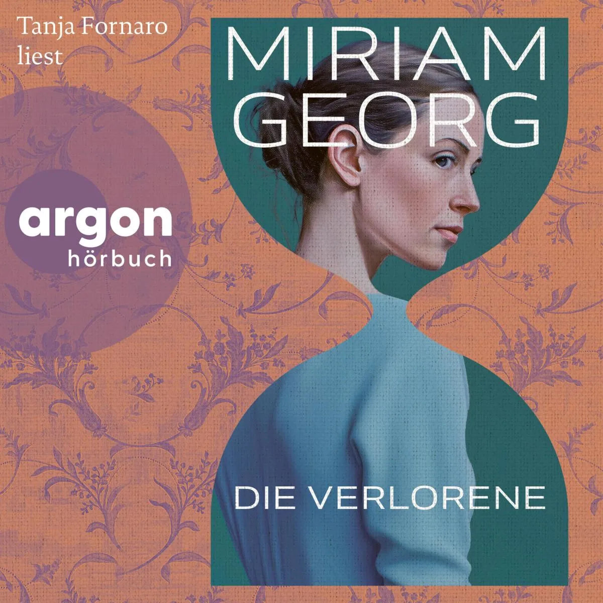 Cover: Die Verlorene (Hörbuch Download) von Miriam Georg