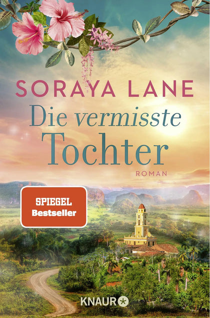 Buchcover von 'Die vermisste Tochter' - Taschenbuch von Soraya Lane