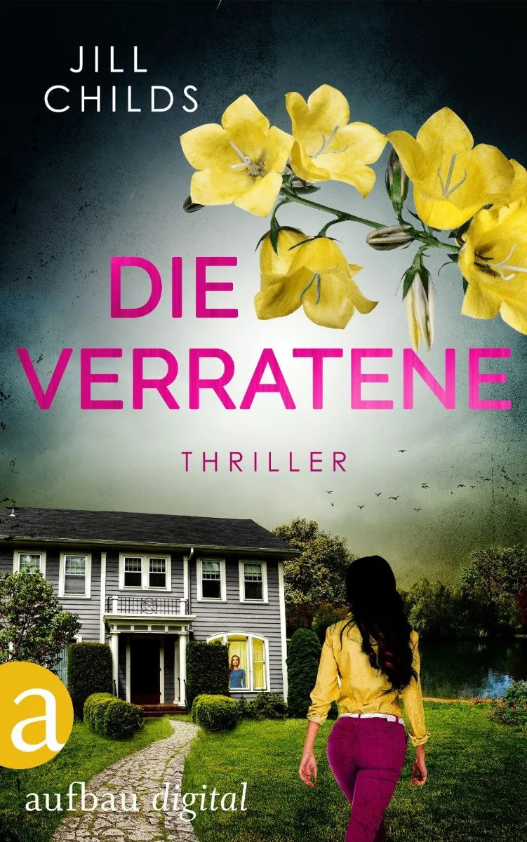 Cover: Die Verratene (E-Book) von Jill Childs