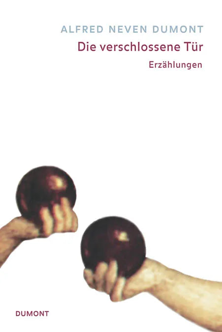 Buchcover von 'Die verschlossene Tür' - Gebundene Ausgabe von Alfred Neven DuMont
