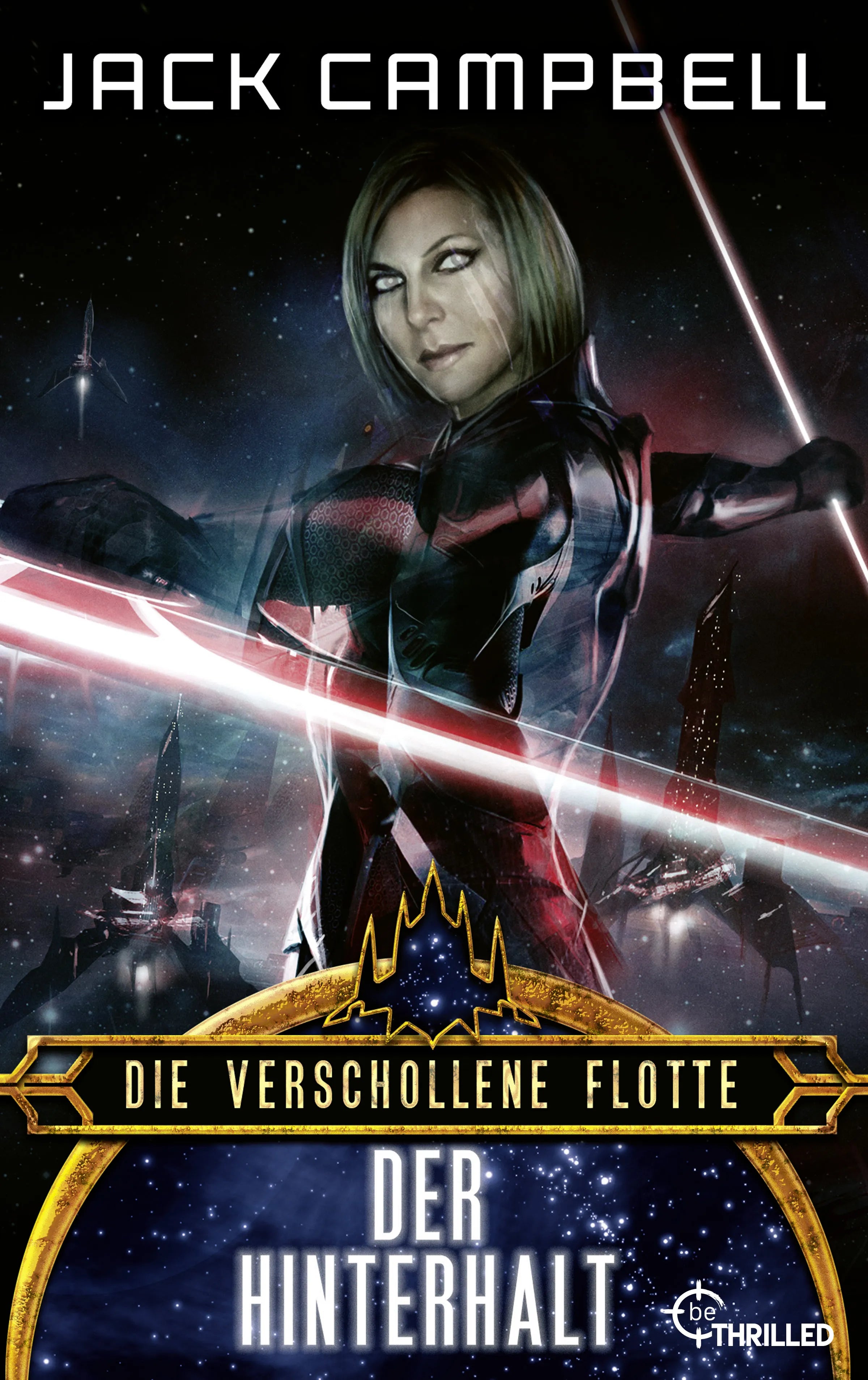 Cover: Die verschollene Flotte: Der Hinterhalt (E-Book) von Jack Campbell