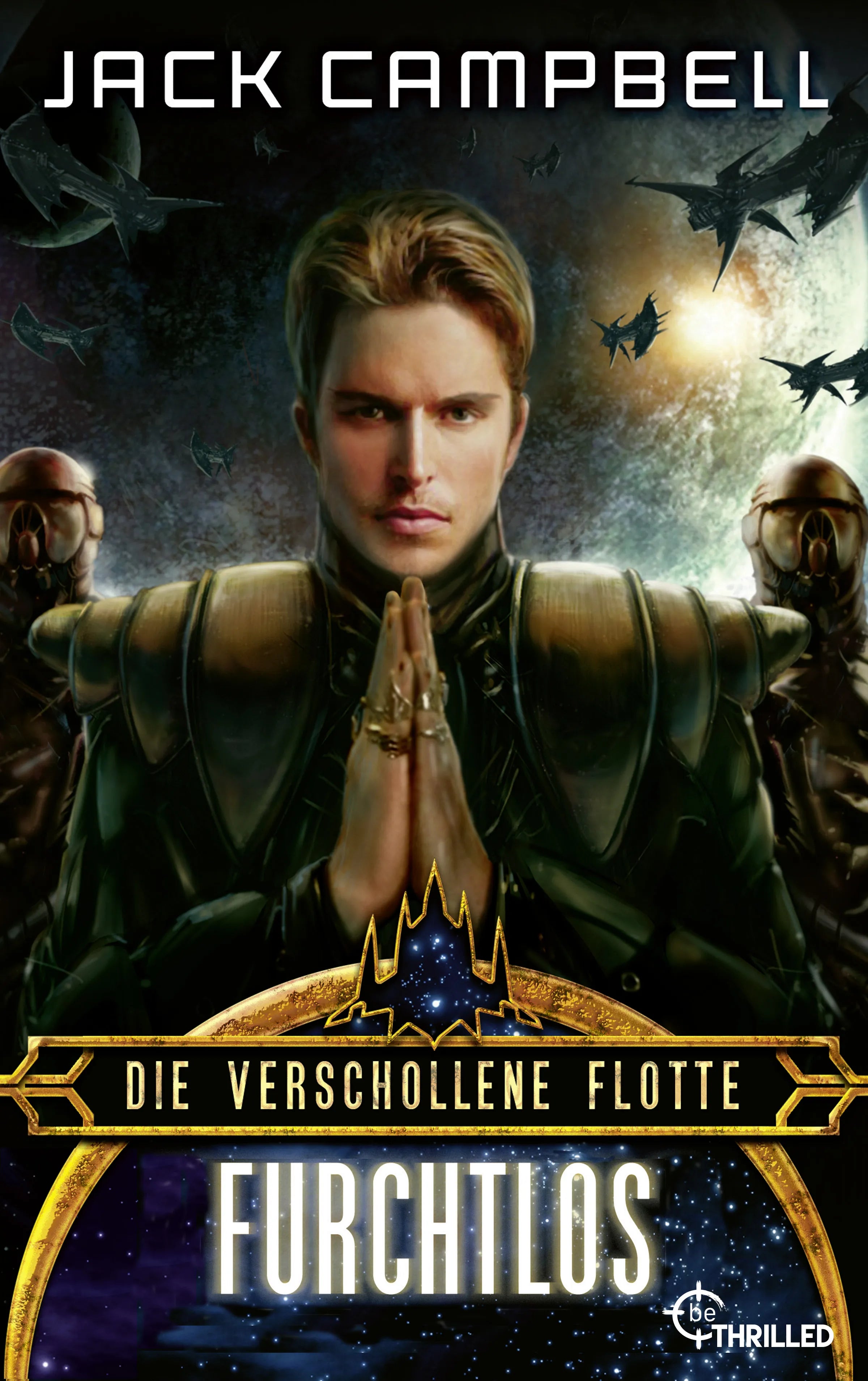 Cover: Die verschollene Flotte: Furchtlos (E-Book) von Jack Campbell