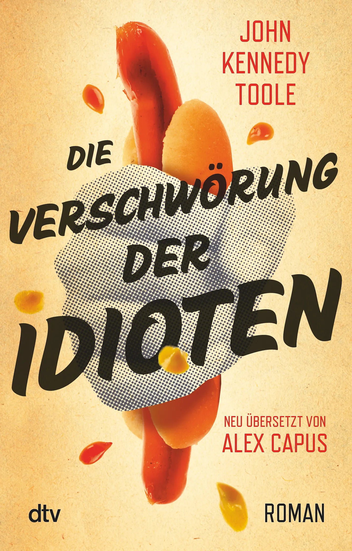 Buchcover von 'Die Verschwörung der Idioten' - Taschenbuch von John Kennedy Toole