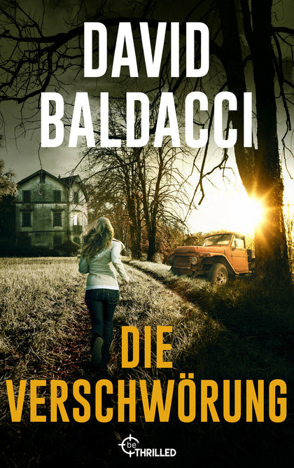 Cover: Die Verschwörung (E-Book) von David Baldacci