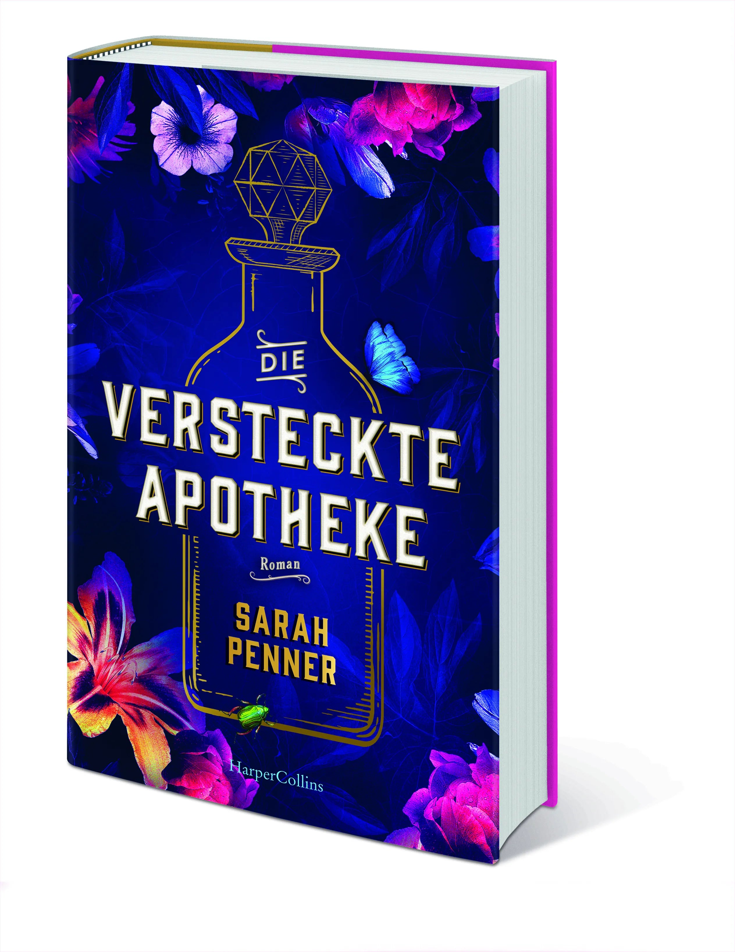 Sarah Penner - Die versteckte Apotheke