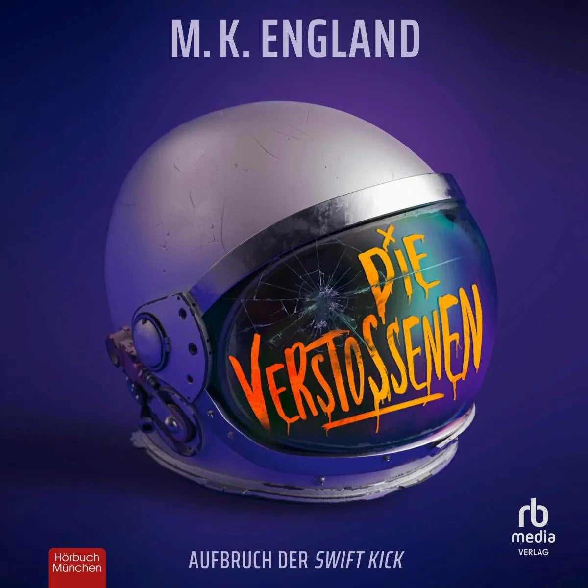 Cover: Die Verstoßenen (Hörbuch Download) von M.K. England