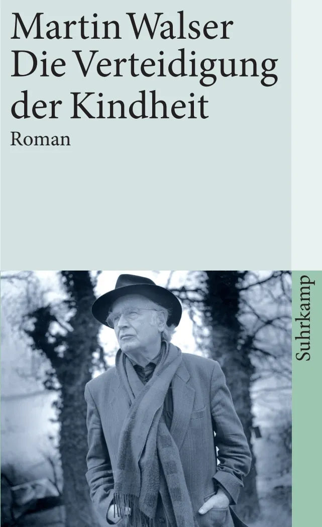 Buchcover von 'Die Verteidigung der Kindheit' - Taschenbuch von Martin Walser