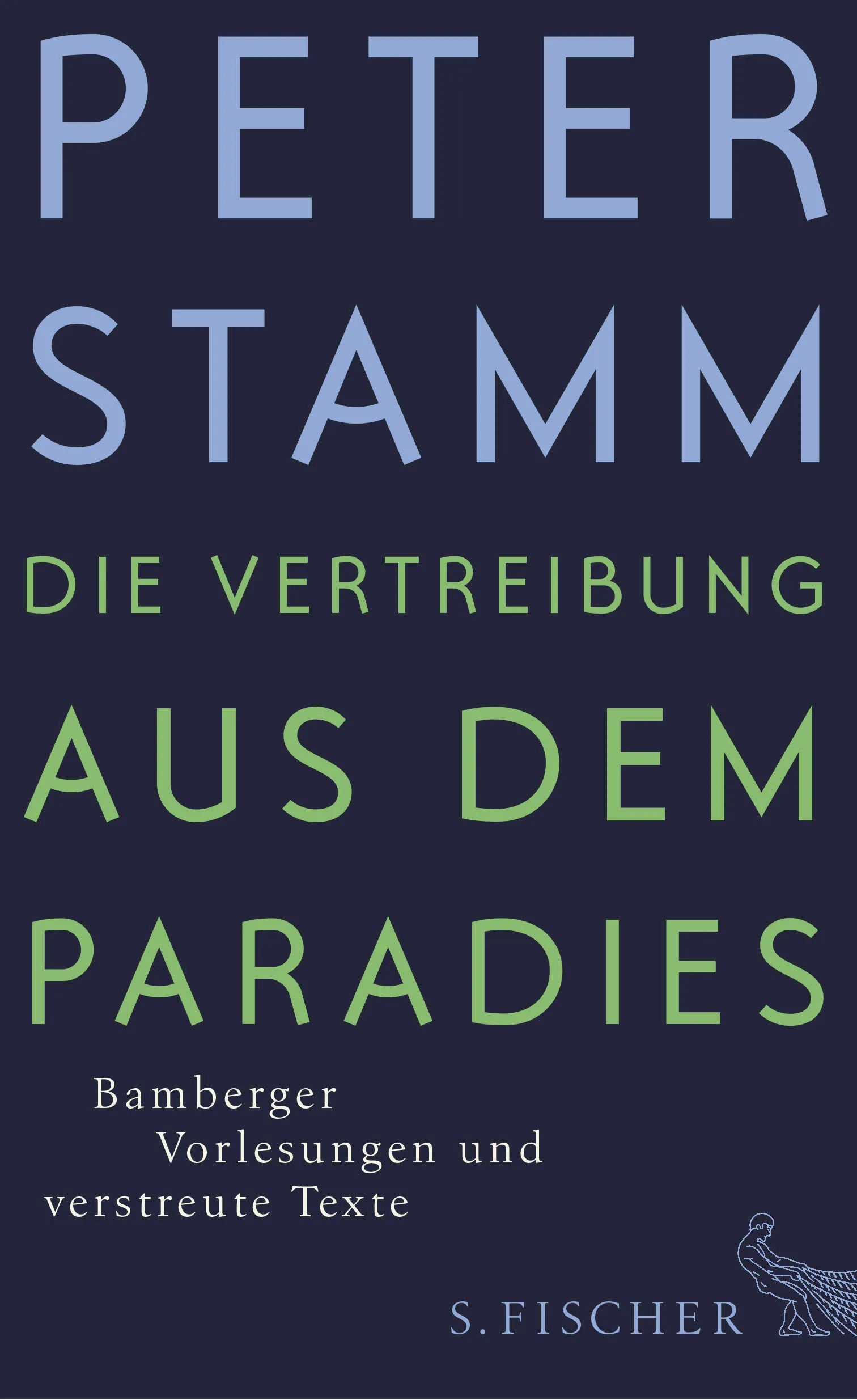 Buchcover von 'Die Vertreibung aus dem Paradies' - Gebundene Ausgabe von Peter Stamm