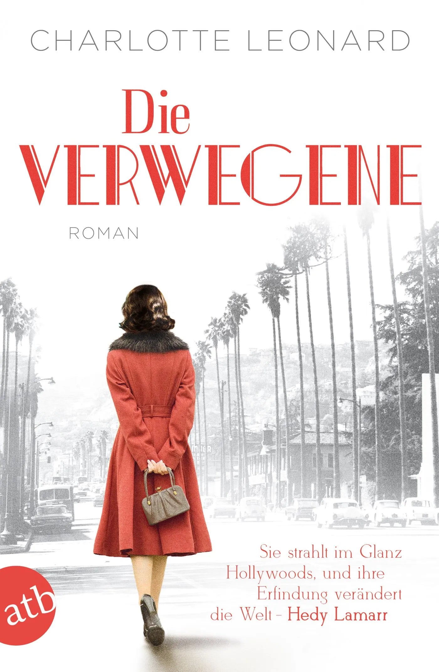 Buchcover von 'Die Verwegene' - Taschenbuch von Charlotte Leonard