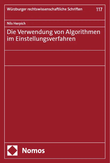 Die Verwendung von Algorithmen im Einstellungsverfahren