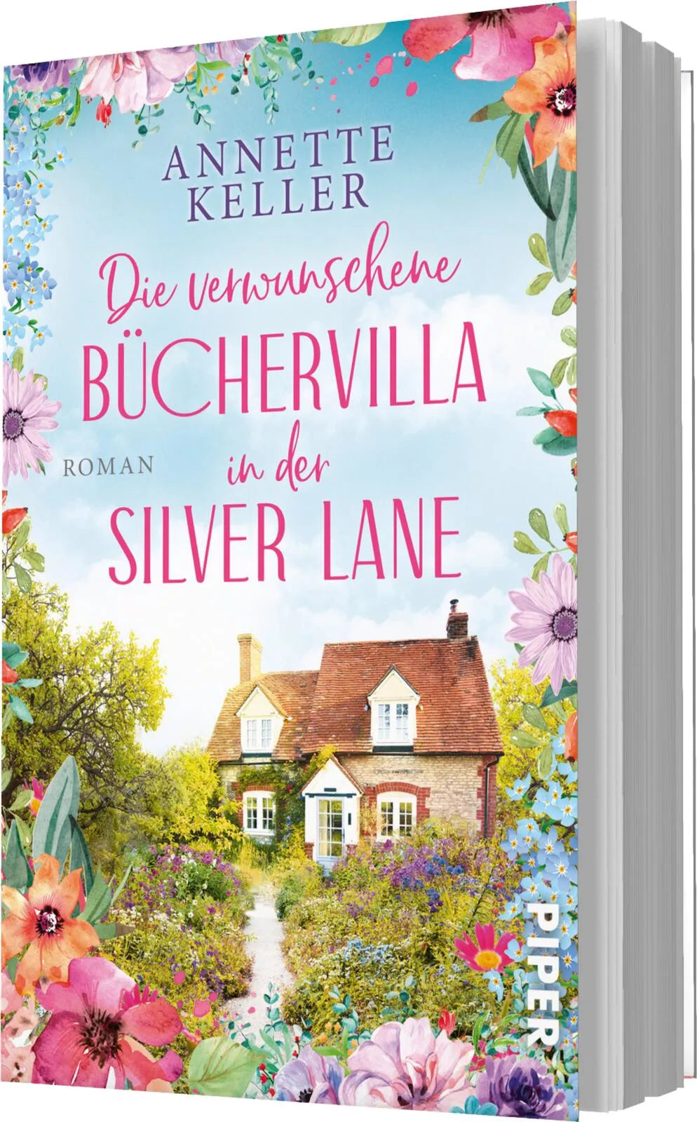 Annette Keller - Die verwunschene Büchervilla in der Silver Lane