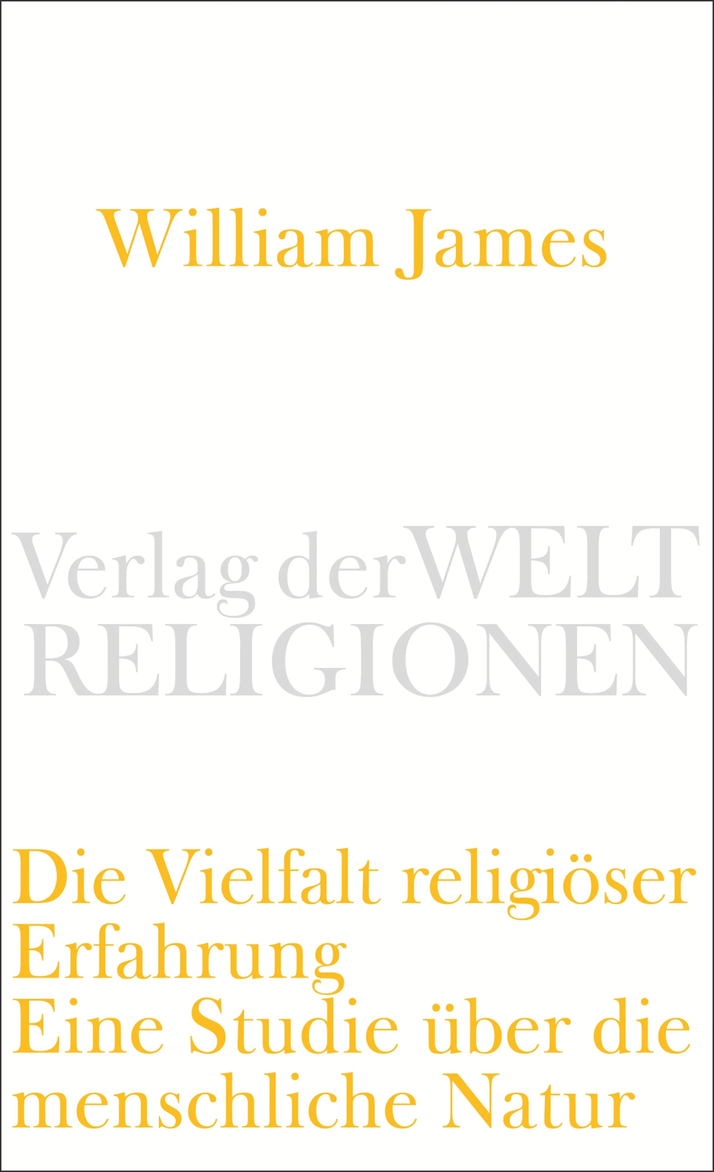 Buchcover von 'Die Vielfalt religiöser Erfahrung' - Taschenbuch von William James