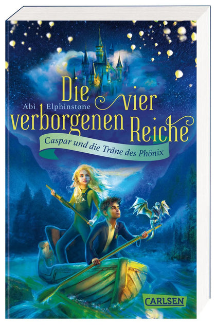 Buchcover von 'Die vier verborgenen Reiche 1: Caspar und die Träne des Phönix' - Taschenbuch von Abi Elphinstone