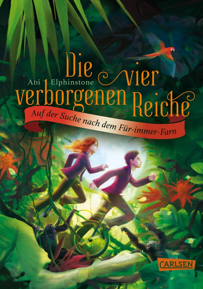 Buchcover von 'Die vier verborgenen Reiche 2: Auf der Suche nach dem Für-immer-Farn' - Gebundene Ausgabe von Abi Elphinstone