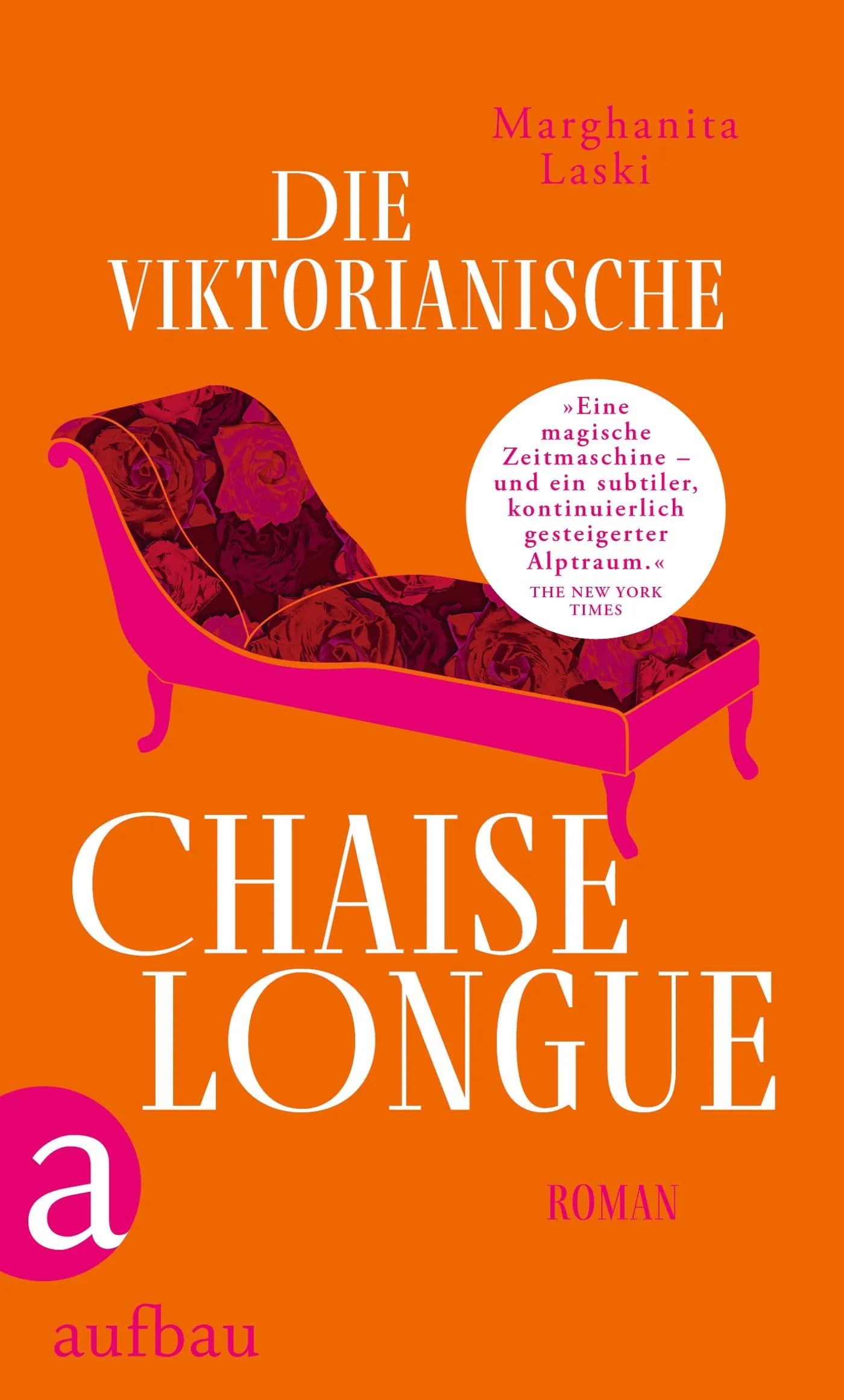 Buchcover von 'Die viktorianische Chaiselongue' - Gebundene Ausgabe von Marghanita Laski