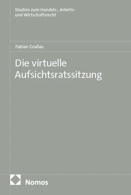 Cover: Die virtuelle Aufsichtsratssitzung (E-Book) von Fabian Graßau
