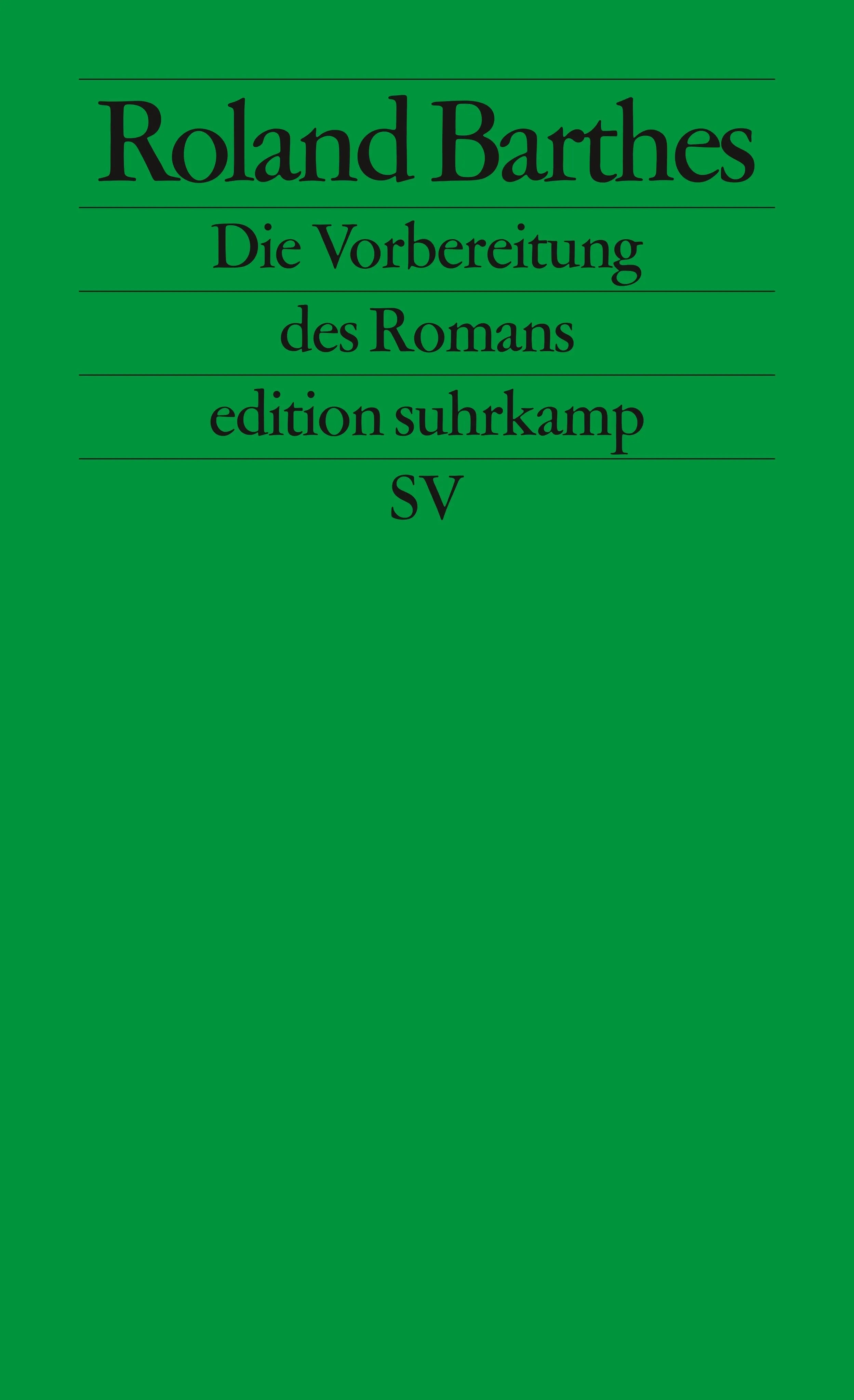 Buchcover von 'Die Vorbereitung des Romans' - Taschenbuch von Roland Barthes