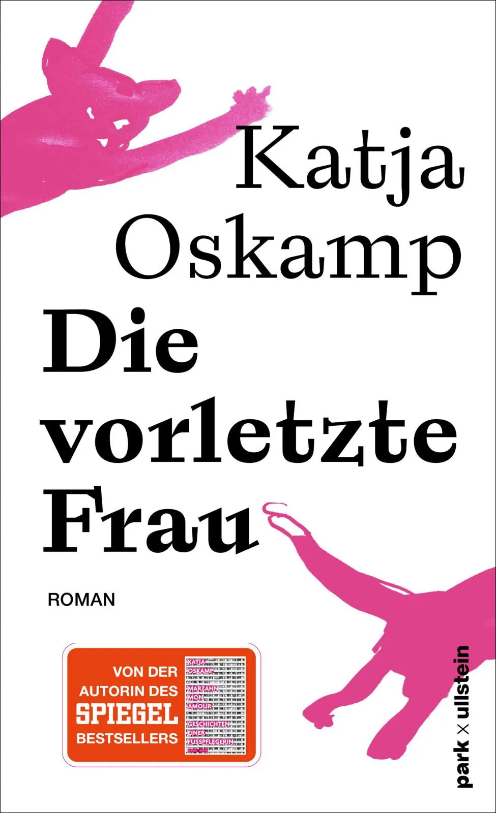 Buchcover von 'Die vorletzte Frau' - Gebundene Ausgabe von Katja Oskamp