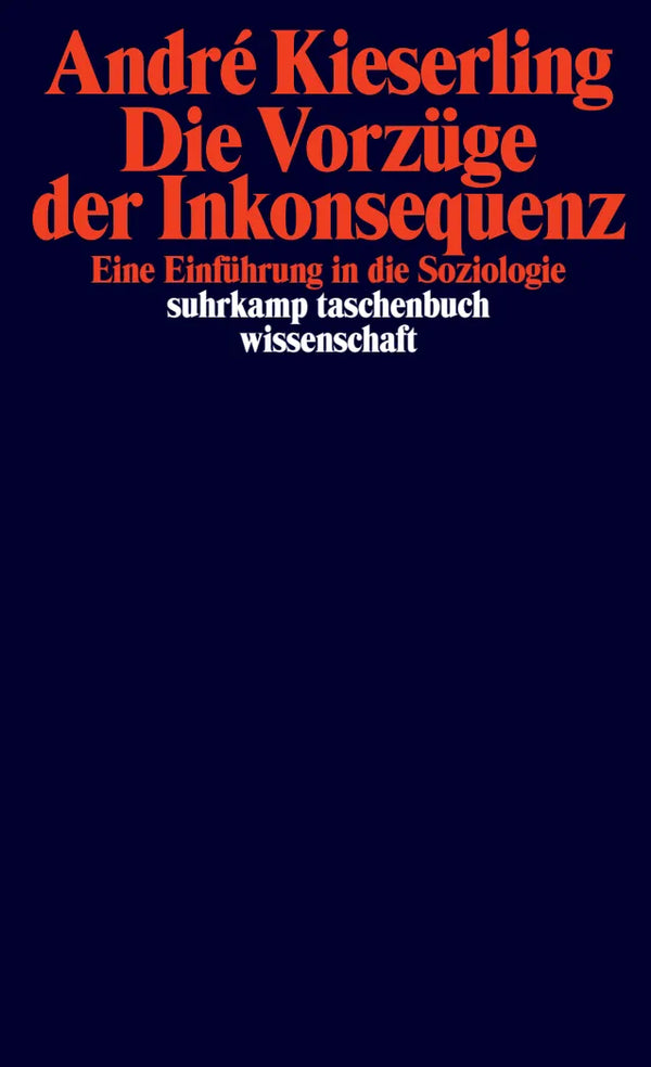 Die Vorzüge der Inkonsequenz