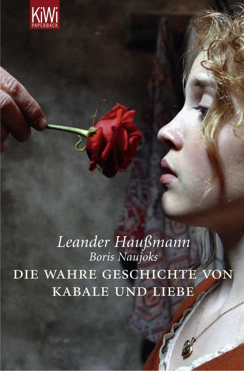 Buchcover von 'Die wahre Geschichte von Kabale & Liebe -' - Taschenbuch von Leander Haußmann