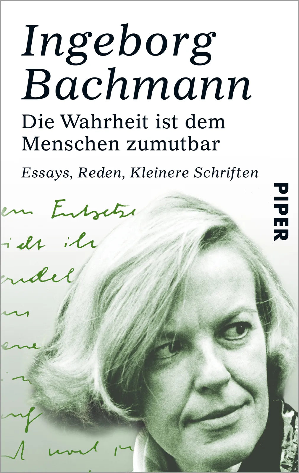 Buchcover von 'Die Wahrheit ist dem Menschen zumutbar' - Taschenbuch von Ingeborg Bachmann