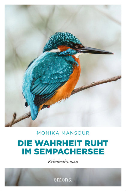 Cover: Die Wahrheit ruht im Sempachersee (E-Book) von Monika Mansour