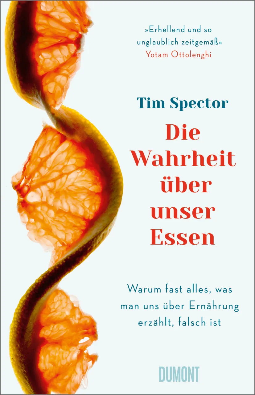 Buchcover von 'Die Wahrheit über unser Essen' - Gebundene Ausgabe von Tim Spector