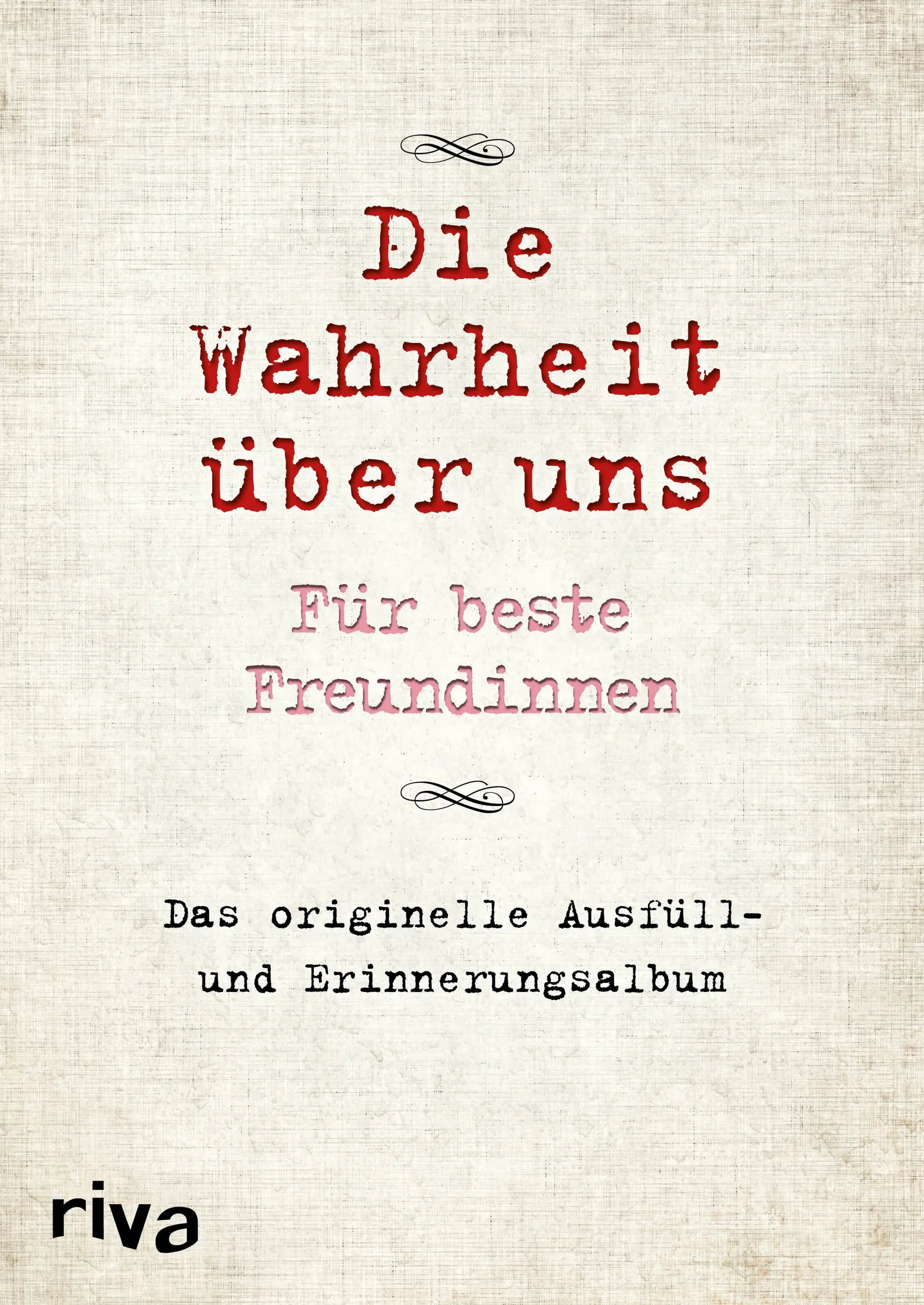 Buchcover von 'Die Wahrheit über uns – Für beste Freundinnen' - Gebundene Ausgabe von David Tripolina