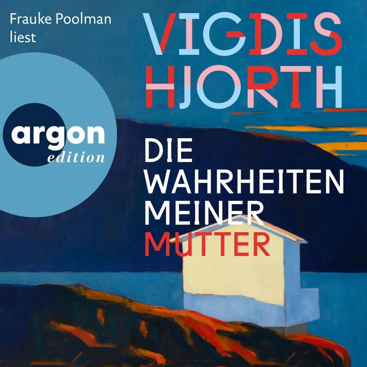 Cover: Die Wahrheiten meiner Mutter (Hörbuch Download) von Vigdis Hjorth