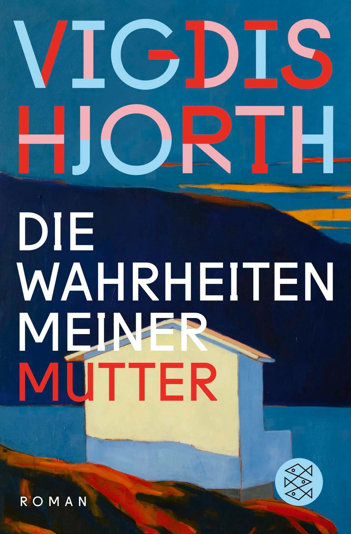 Cover: Die Wahrheiten meiner Mutter (Taschenbuch) von Vigdis Hjorth