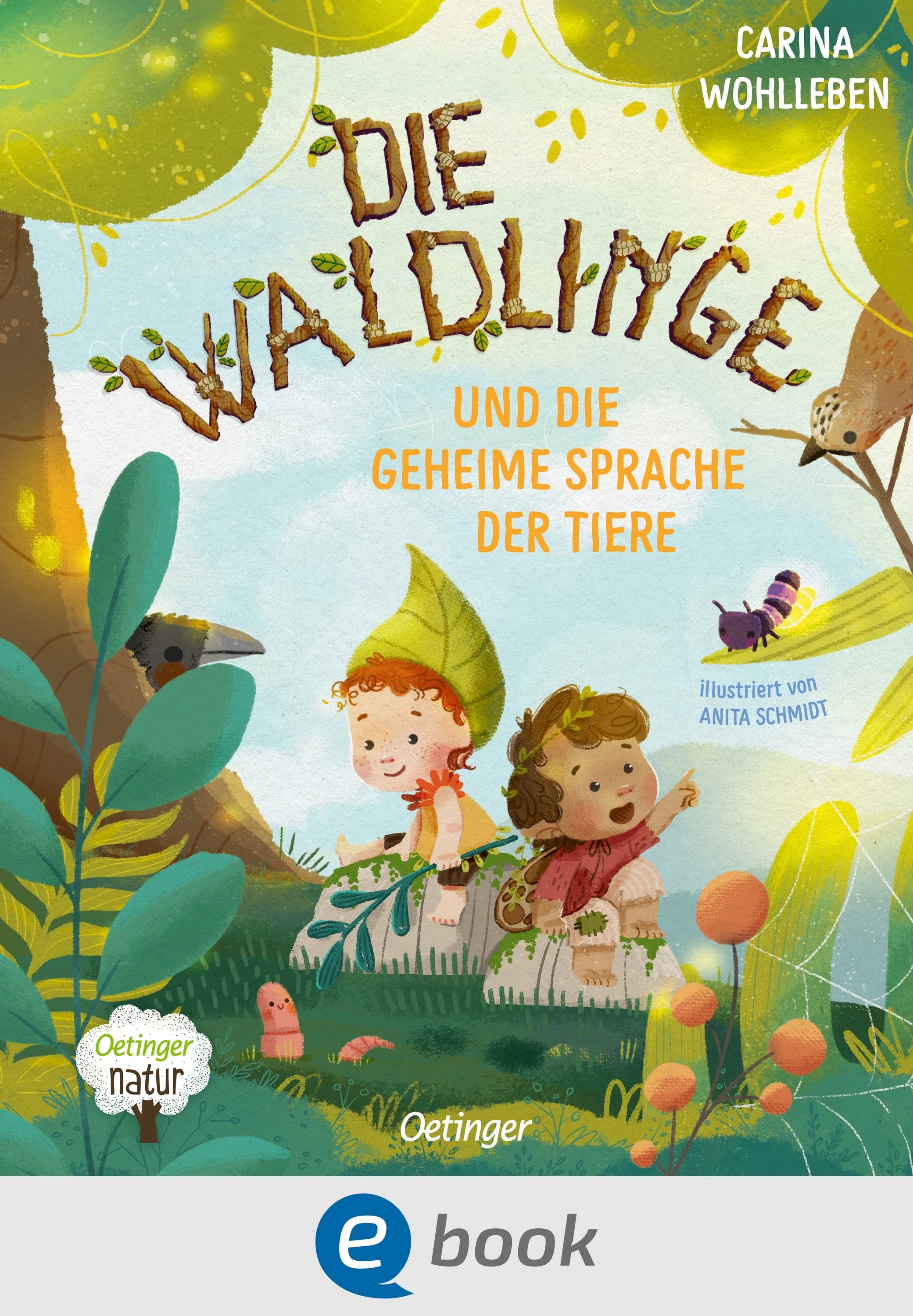 Cover: Die Waldlinge und die geheime Sprache der Tiere (E-Book) von Carina Wohlleben