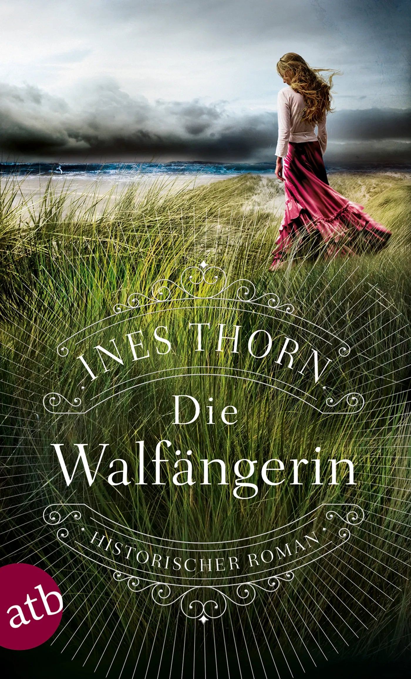 Buchcover von 'Die Walfängerin' - Taschenbuch von Ines Thorn
