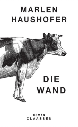 Buchcover von 'Die Wand' - Gebundene Ausgabe von Marlen Haushofer
