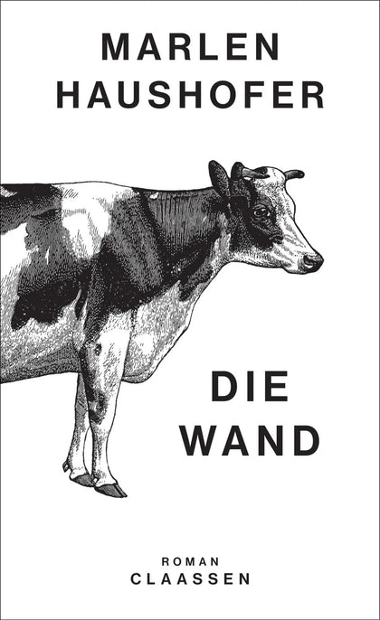 Buchcover von 'Die Wand' - Gebundene Ausgabe von Marlen Haushofer